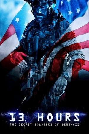 13 Hours (2016) Hindi Dual Audio [1.2GB] HD Poster Download - Filmyzilla