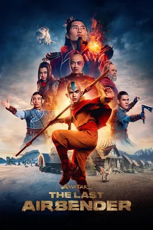 Avatar: The Last Airbender 2024 Season 1 Hindi - English Audio [ALL EPISODES] HD Poster Download - Filmyzilla
