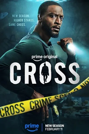 Cross 2026 Season 2 Hindi Dual Audio [EP - 07 Added] HD Poster Download - Filmyzilla