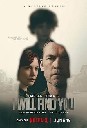 I Will Find You 2026 Season 1 Hindi - English Audio [ALL EPISODES] HD Poster Download - Filmyzilla