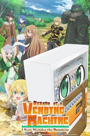 Reborn as a Vending Machine, I Now Wander the Dungeon 2026 Season 3 Hindi - English - Japanese Audio [EP 01 - 05 Added] HD Poster Download - Filmyzilla