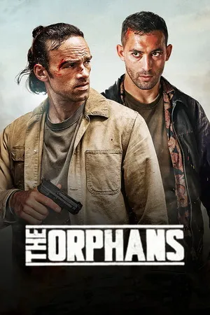 The Orphans 2025 Hindi Dual Audio HD Poster Download - Filmyzilla