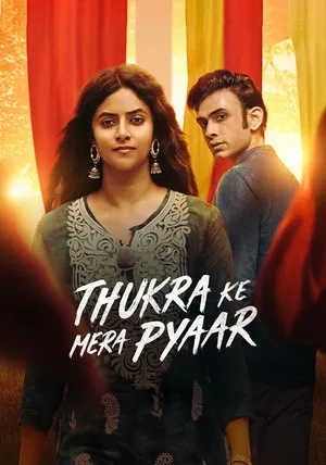Thukra Ke Mera Pyaar 2024 Season 1 Hindi Audio [ALL EPISODES] HD Poster Download - Filmyzilla