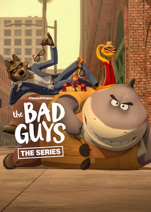 The Bad Guys: The Series 2026 Season 02 Hindi - English Audio [ALL EPISODES] HD Poster Download - Filmyzilla