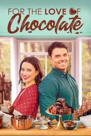 For the Love of Chocolate 2021 Hindi Audio HD Poster Download - Filmyzilla