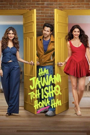 Hai Jawani Toh Ishq Hona Hai 2026 Hindi Dual Audio HD Poster Download - Filmyzilla
