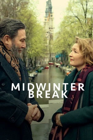 Midwinter Break 2026 Hindi - English Dual Audio HD Poster Download - Filmyzilla