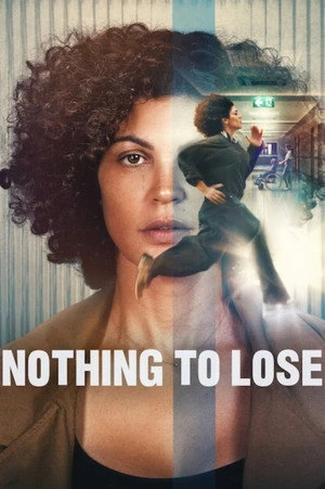 Nothing to Lose 2026 Hindi - French Dual Audio HD Poster Download - Filmyzilla