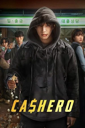 Cashero 2025 Season 1 Hindi Dual Audio [ALL Episodes] HD Poster Download - Filmyzilla