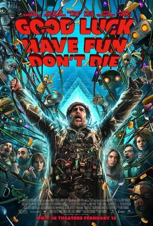 Good Luck, Have Fun, Don’t Die 2025 Hindi Dual Audio HD Poster Download - Filmyzilla