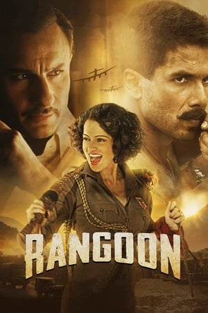 Rangoon 2017 Full Movie DTHRip [1.2GB] Download HD Poster Download - Filmyzilla