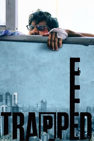 Trapped 2017 Full Movie [700MB] Download HD Poster Download - Filmyzilla