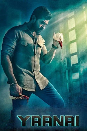 Yaanai 2022 Hindi Dual Audio HD Poster Download - Filmyzilla